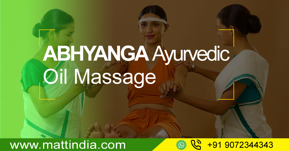 Abhyanga Ayurvedic Oil Massage @Matt India
