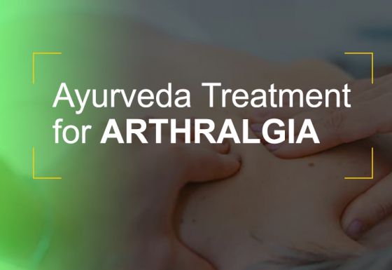 Ayurveda Treatment for Arthralgia @Matt India