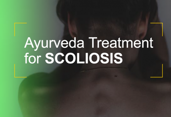 Ayurveda Treatment for Scoliosis @Matt India