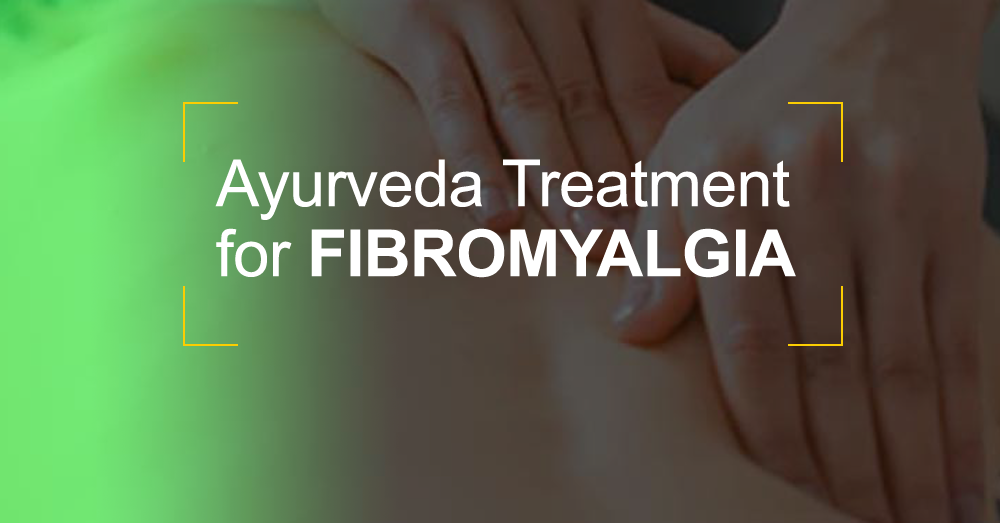 Ayurveda Treatment for Fibromyalgia @Matt India