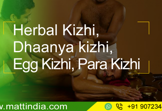 Herbal Kizhi, Dhaanya kizhi, Egg Kizhi, Para Kizhi @Matt India