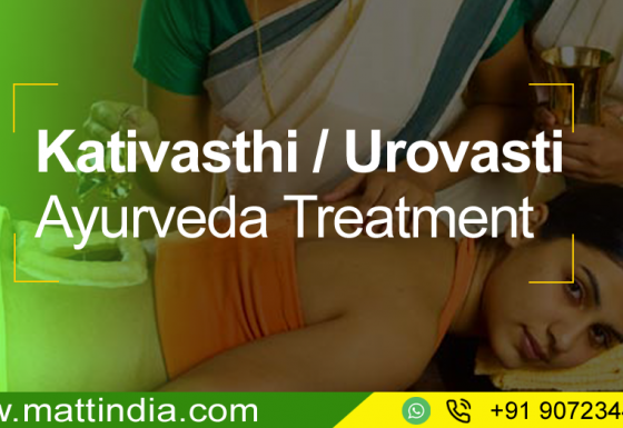 Kativasthi/Urovasti Ayurveda Treatment  Matt India