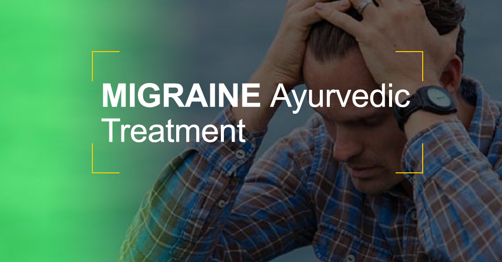 Migraine Ayurvedic Treatment @Matt India