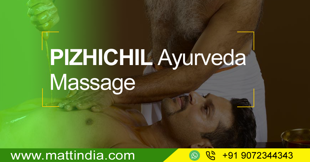 Pizhichil Ayurveda Massage @Matt India