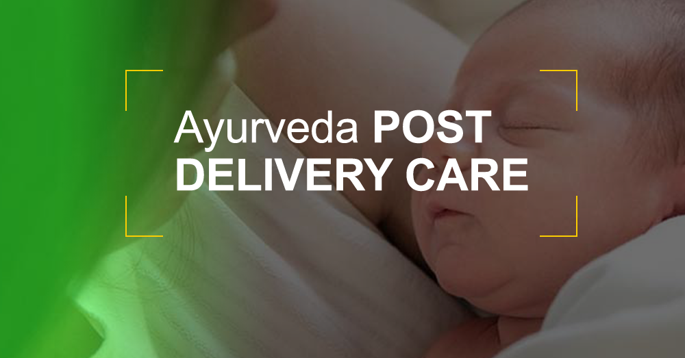 Ayurveda Post Delivery Care @Matt India