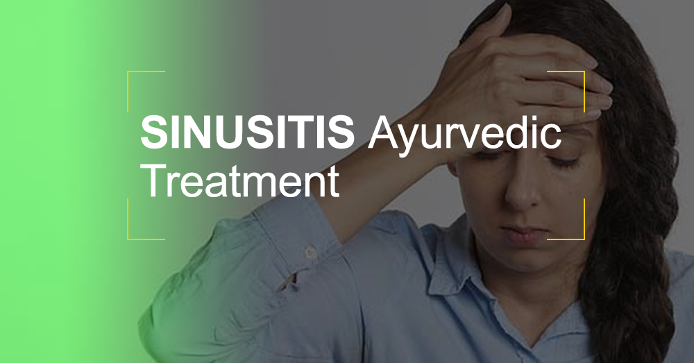 Sinusitis Ayurvedic Treatment @Matt India