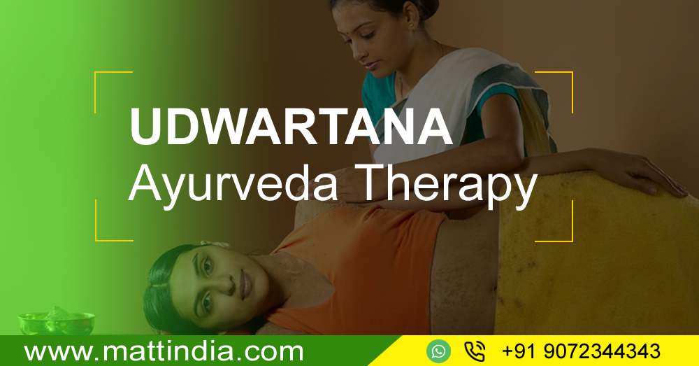 Udwartana Ayurveda Therapy @Matt India