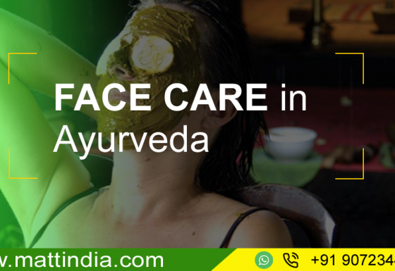 Face Care in Ayurveda @Matt India