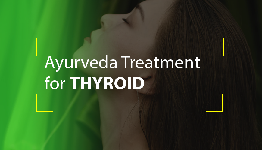 Ayurveda Treatment for Thyroid @Matt India