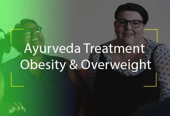 Ayurveda Treatment Obesity & Overweight @Matt India