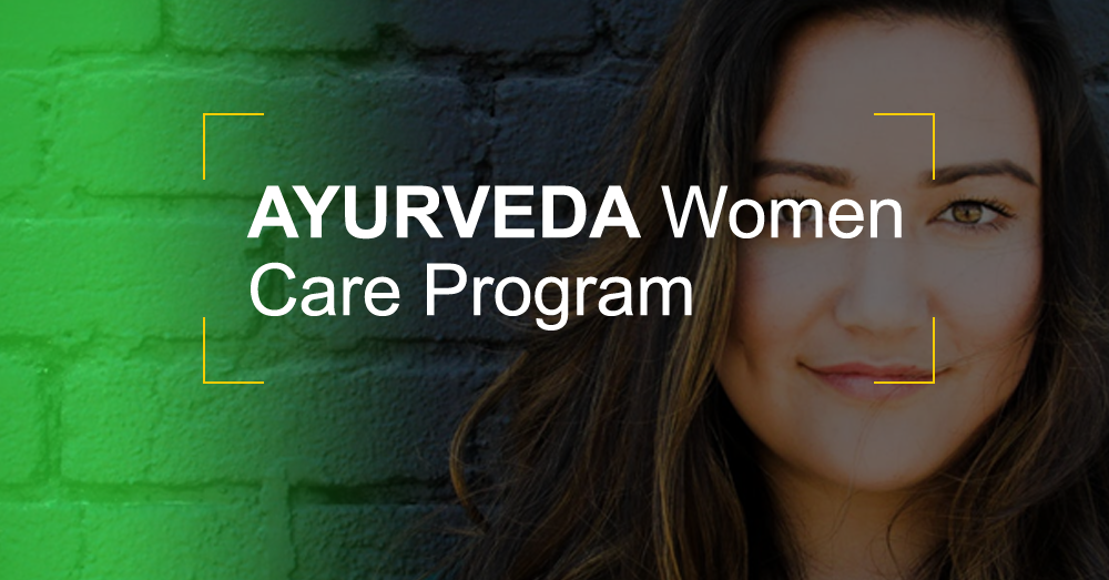 Ayurveda Women Care Program @Matt India