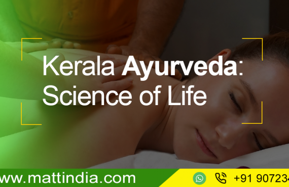 Kerala Ayurveda: Science of Life