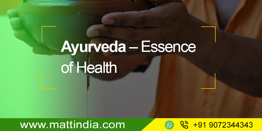 Ayurveda – Essence of Health