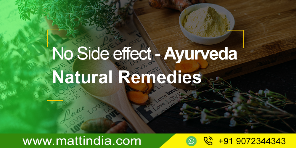 No Side effect – Ayurveda Natural Remedies