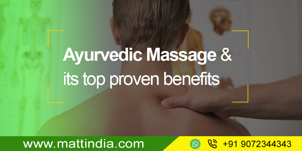 Ayurvedic Massage & its top proven benefits