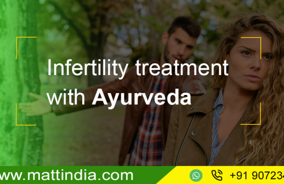 Infertility treatment with Ayurveda