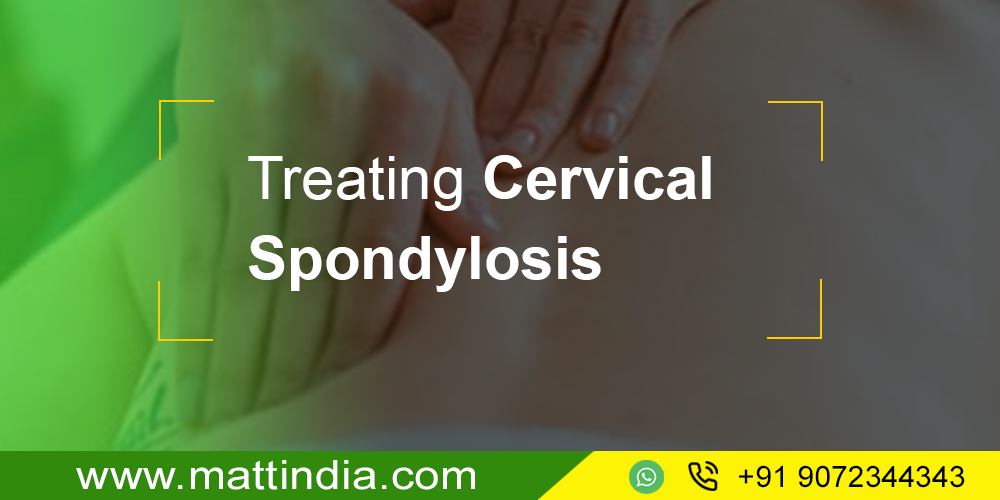 Treating Cervical Spondylosis with Ayurveda