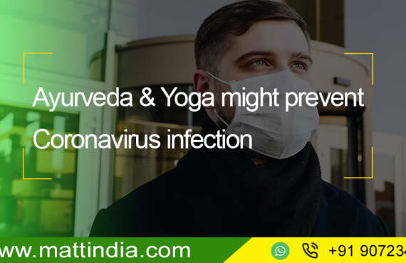 Ayurveda & Yoga might prevent Coronavirus infection