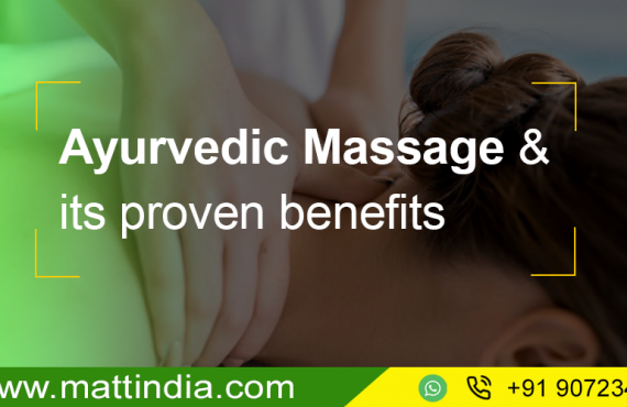 Ayurvedic Massage & its proven benefits