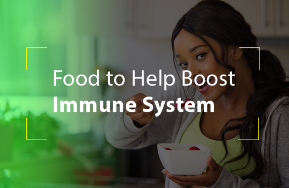 Foods to Help Boost Immune System