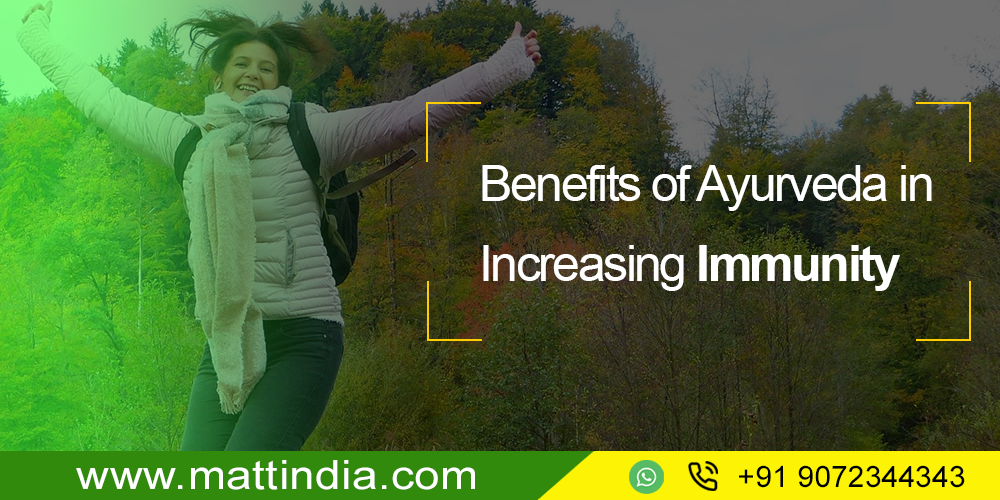 Benefits of Ayurveda in Increasing Immunity