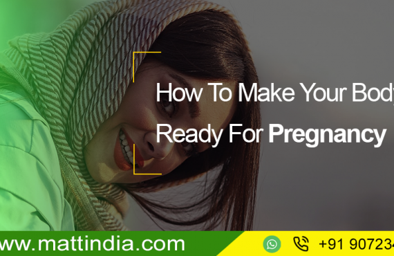 How To Make Your Body Ready For Pregnancy