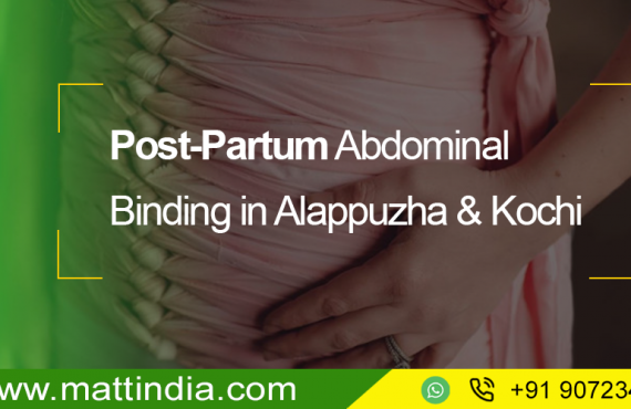 Post-Partum Abdominal Binding in Alappuzha & Kochi