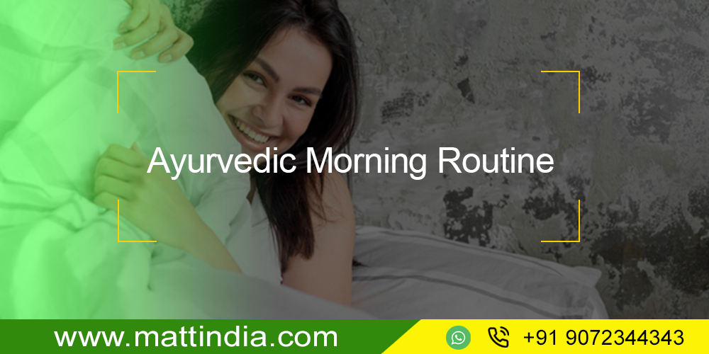 Ayurvedic Morning Routine