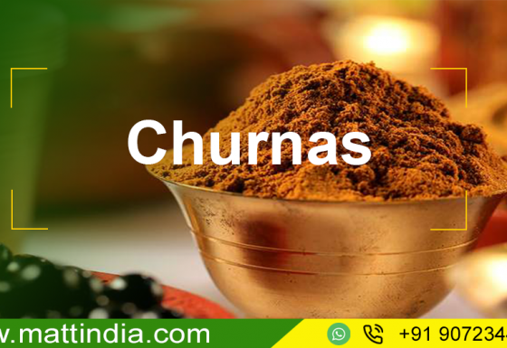 Churnas  Treatment at Matt India
