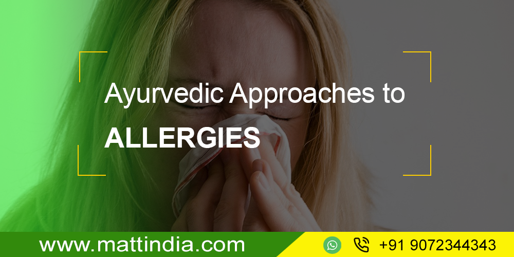 Ayurvedic Approaches to Allergies