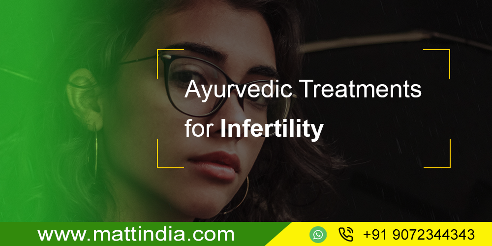 Ayurvedic Treatments for Infertility