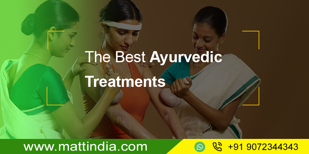 The Best Ayurvedic Treatments