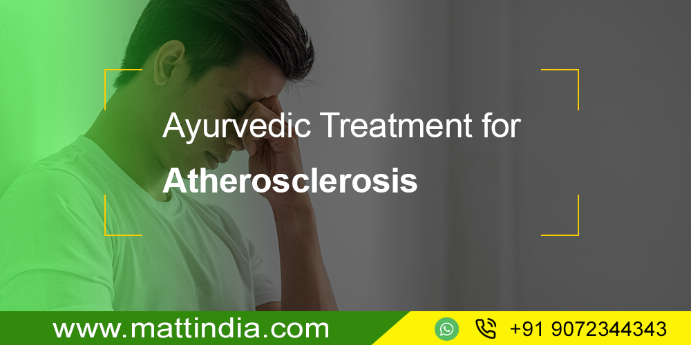 Ayurvedic treatment atherosclerosis