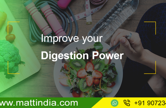 Improve your digestion power