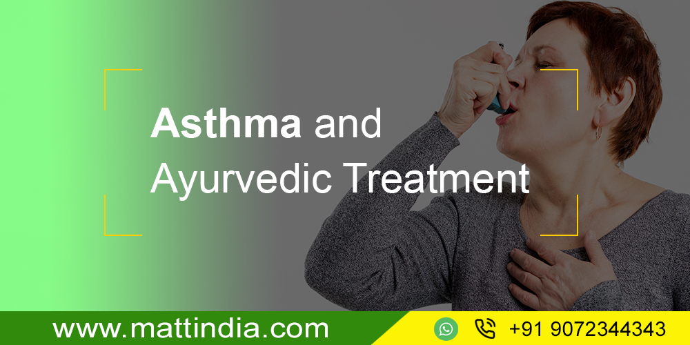 Asthma and their Ayurvedic Treatment
