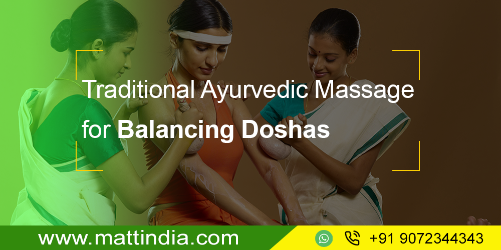 Traditional Ayurvedic Massage for Balancing Doshas