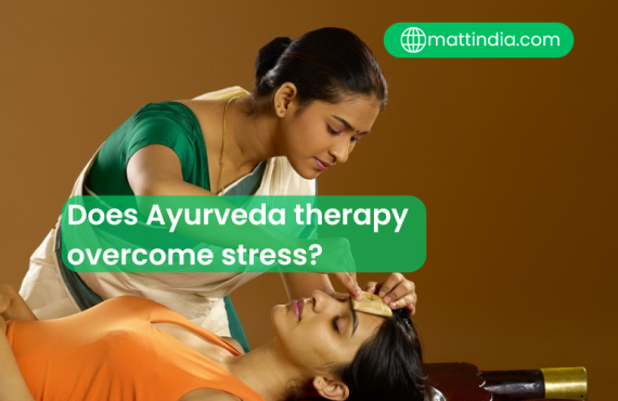 Does Ayurveda therapy overcome stress?