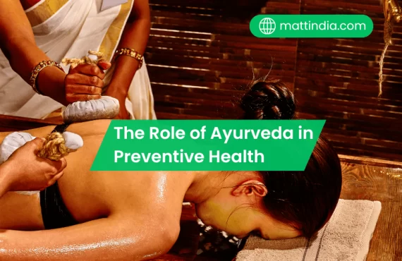 The Role of Ayurveda in Preventive Health