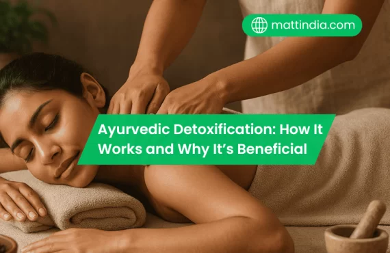 Ayurvedic Detoxification: How It Works and Why It’s Beneficial