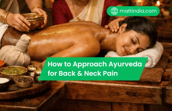 How to Approach Ayurveda for Back & Neck Pain