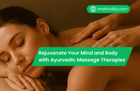 Rejuvenate Your Mind and Body with Ayurvedic Massage Therapies