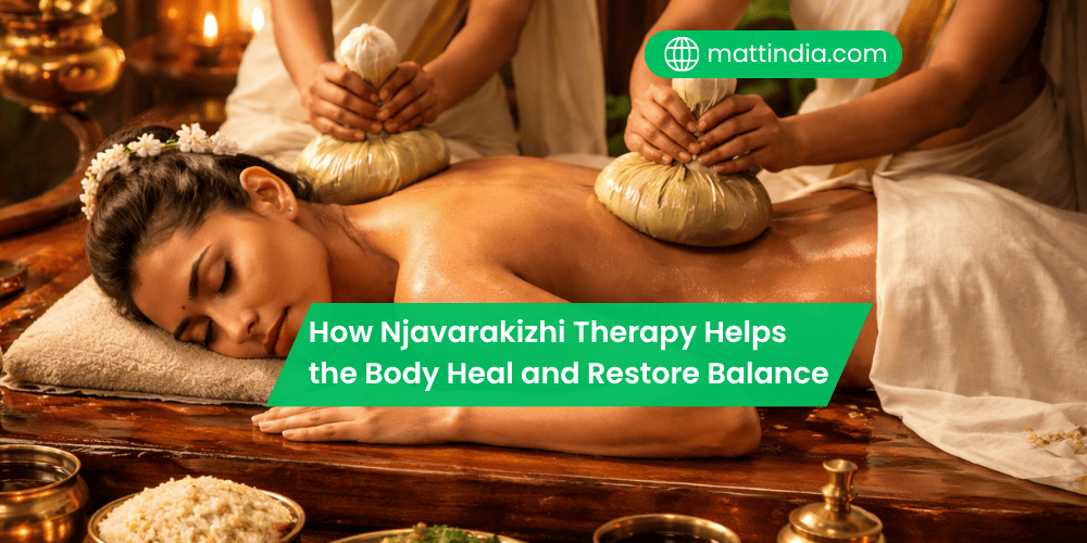 How Njavarakizhi Therapy Helps the Body Heal and Restore Balance