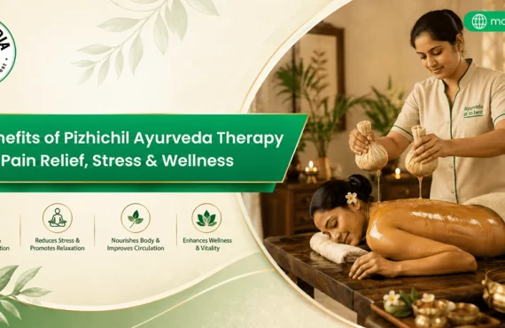Benefits of Pizhichil Ayurveda Therapy for Pain Relief, Stress & Wellness