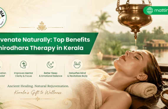 Rejuvenate Naturally Top Benefits of Shirodhara Therapy in Kerala