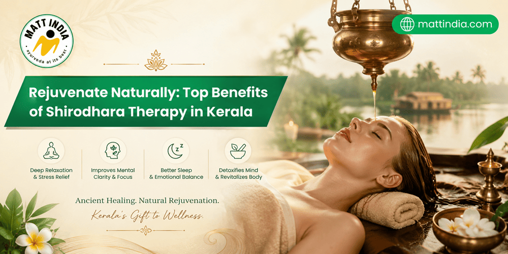 Rejuvenate Naturally Top Benefits of Shirodhara Therapy in Kerala