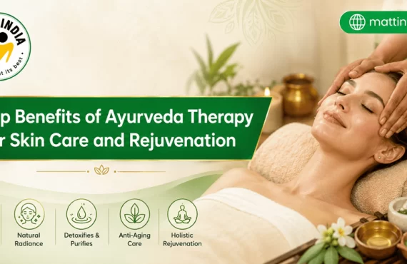 Top Benefits of Ayurveda Therapy for Skin Care and Rejuvenation
