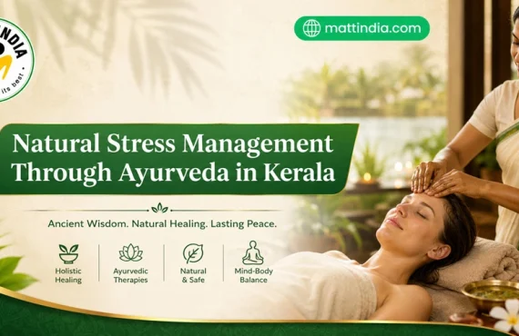 Natural Stress Management Through Ayurveda in Kerala