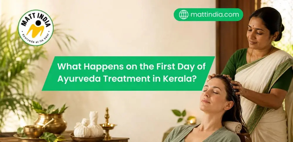 What Happens on the First Day of Ayurveda Treatment in Kerala?