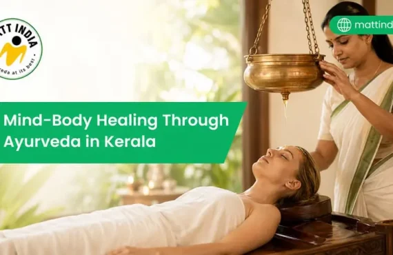 Mind-Body Healing Through Ayurveda in Kerala