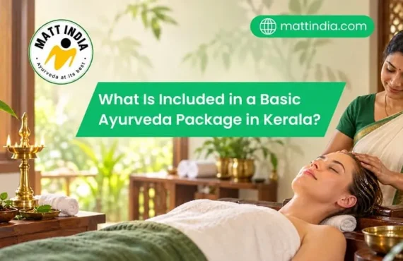What Is Included in a Basic Ayurveda Package in Kerala?